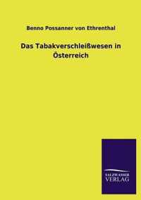 Das Tabakverschleisswesen in Osterreich