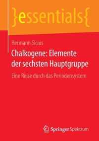 Chalkogene: Elemente der sechsten Hauptgruppe