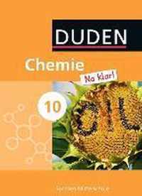 Chemie Na klar! 10. Schuljahr. Schülerbuch Mittelschule Sachsen