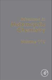 Advances in Heterocyclic Chemistry