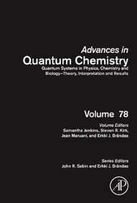 Quantum Systems in Physics, Chemistry and Biology - Theory, Interpretation and Results