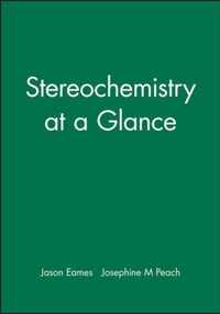 Stereochemistry at a Glance