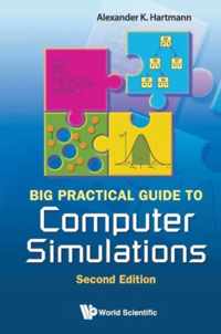 Big Practical Guide To Computer Simulations (2nd Edition)