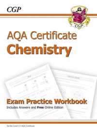 AQA Certificate Chemistry Exam Practice Workbook (with Answers & Online Edition) (A*-G Course)