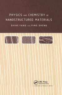 Physics and Chemistry of Nano-structured Materials