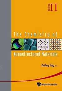 The Chemistry of Nanostructured Materials