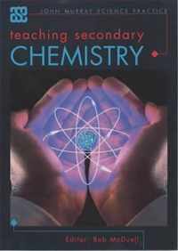 Teaching Secondary Chemistry