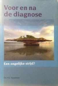 Voor en na de diagnose