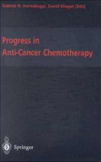 Progress in Anti-Cancer Chemotherapy