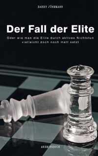 Der Fall der Elite