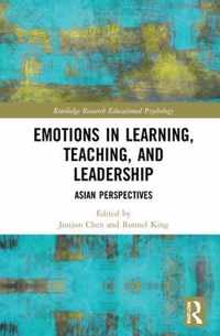 Emotions in Learning, Teaching, and Leadership