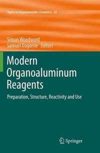 Modern Organoaluminum Reagents