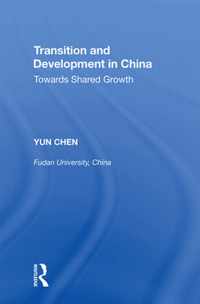 Transition and Development in China