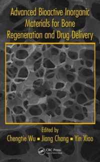 Advanced Bioactive Inorganic Materials for Bone Regeneration and Drug Delivery