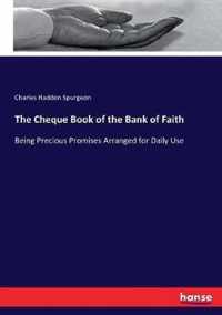 The Cheque Book of the Bank of Faith