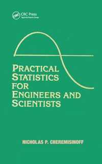 Practical Statistics for Engineers and Scientists