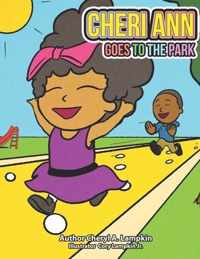 Cheri Ann Goes To The Park