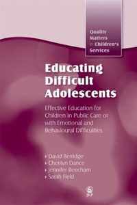 Educating Difficult Adolescents