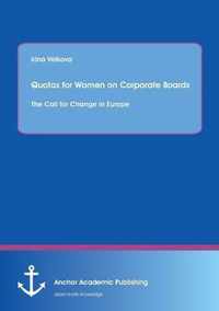 Quotas for Women on Corporate Boards