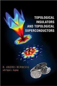 Topological Insulators and Topological Superconductors