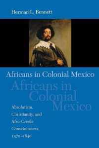 Africans in Colonial Mexico