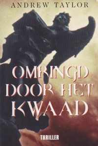 Omringd Door Het Kwaad