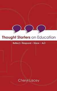 Thought Starters On Education