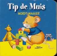 Tip de muis wordt wakker