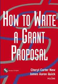 How to Write a Grant Proposal