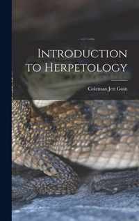 Introduction to Herpetology