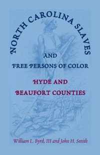 North Carolina Slaves and Free Persons of Color