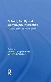 School, Family, And Community Interaction