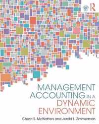 Management Accounting in a Dynamic Environment