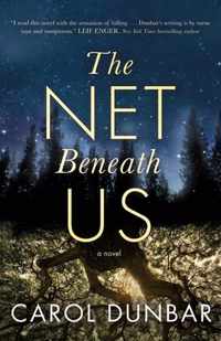 The Net Beneath Us