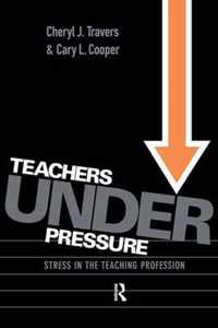 Teachers Under Pressure