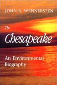 The Chesapeake - An Environmental Biography