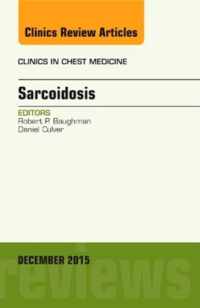 Sarcoidosis, An Issue of Clinics in Chest Medicine