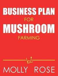 Business Plan For Mushroom Farming