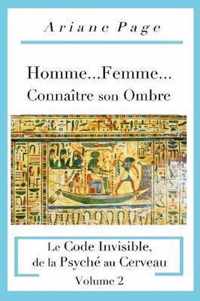 Homme...Femme...Connaitre son Ombre