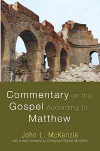 Commentary on the Gospel According to Matthew