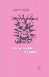 Chicano English in Context