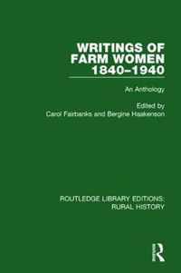 Writings of Farm Women 1840-1940