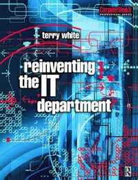 Reinventing the IT Department