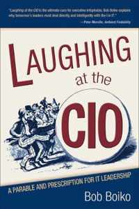 Laughing at the CIO