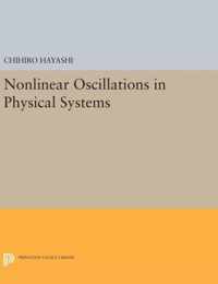 Nonlinear Oscillations in Physical Systems