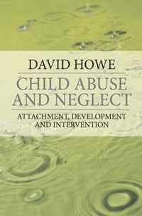 Child Abuse and Neglect