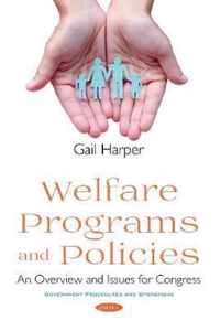 Welfare Programs and Policies