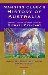 Manning Clark's History of Australia