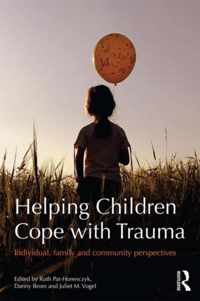 Helping Children Cope with Trauma