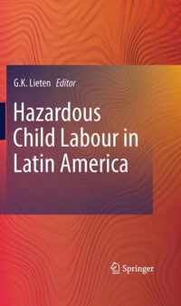 Hazardous Child Labour in Latin America